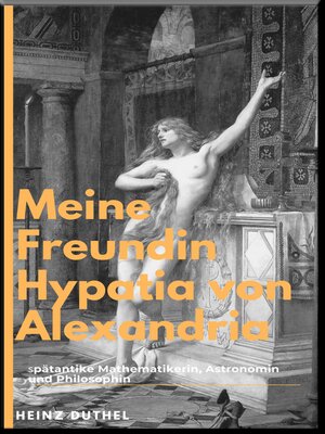 cover image of Meine Freundin Hypatia